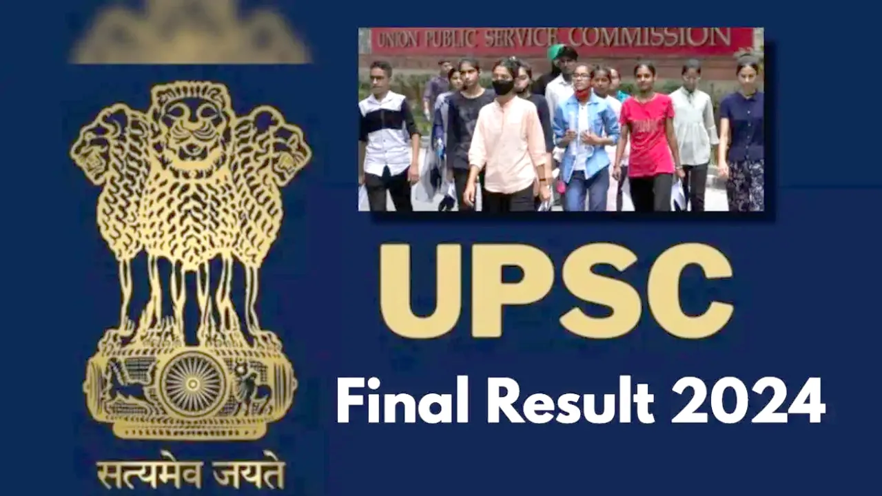 UPSC FINAL RESULT 2024