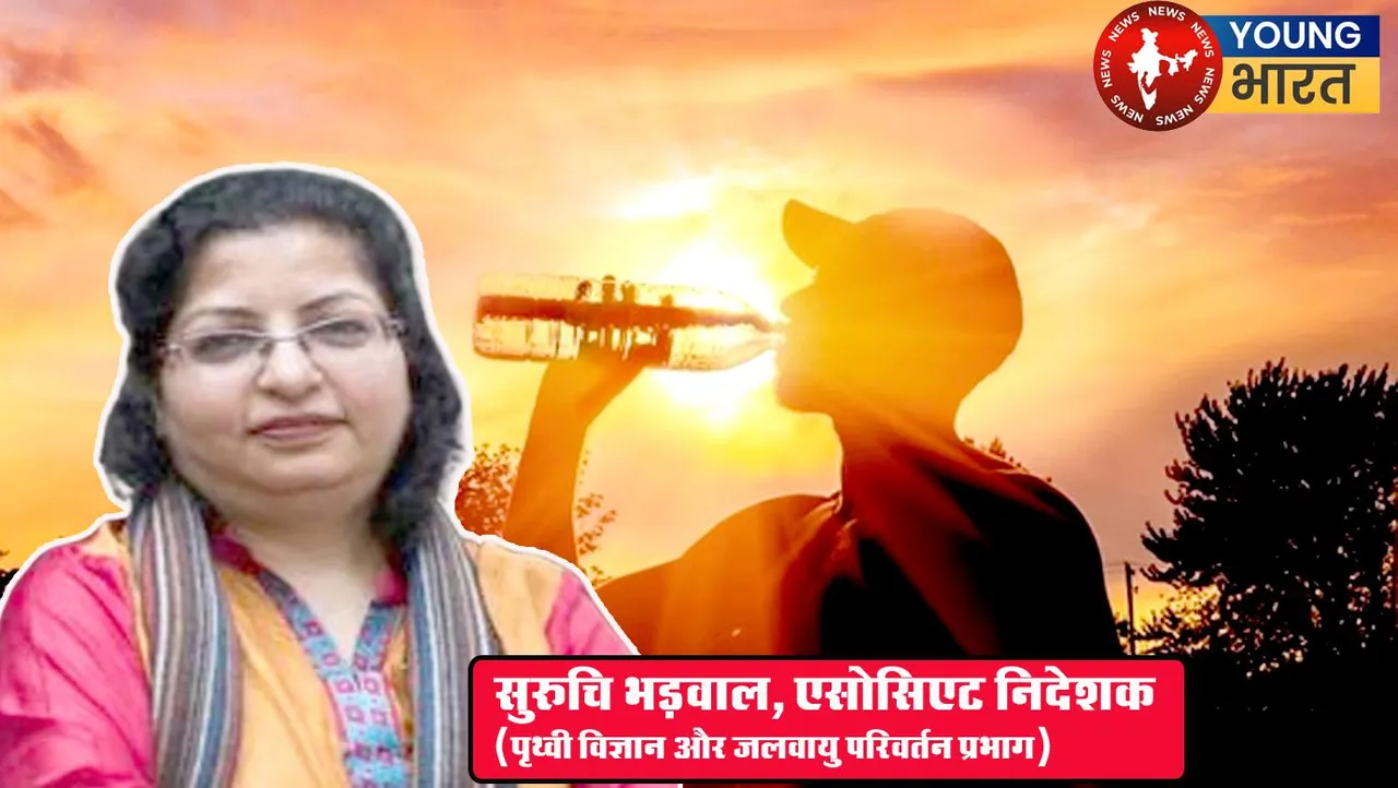 Delhi में झुलसाती गर्मी में जानलेवा खतरा! सुरुचि भड़वाल ने बताए Heat Stroke से बचाव के जरूरी उपाय | यंग भारत न्यूज