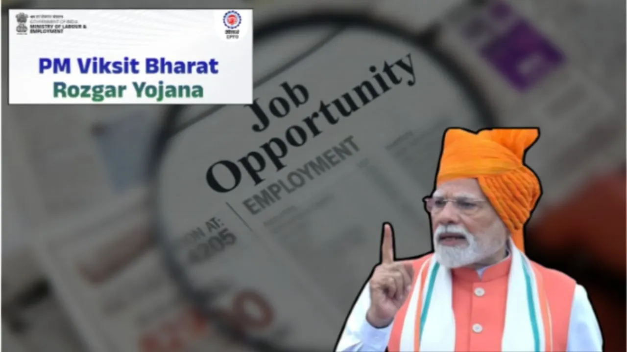 pradhan mantri viksit bharat rozgar yojana