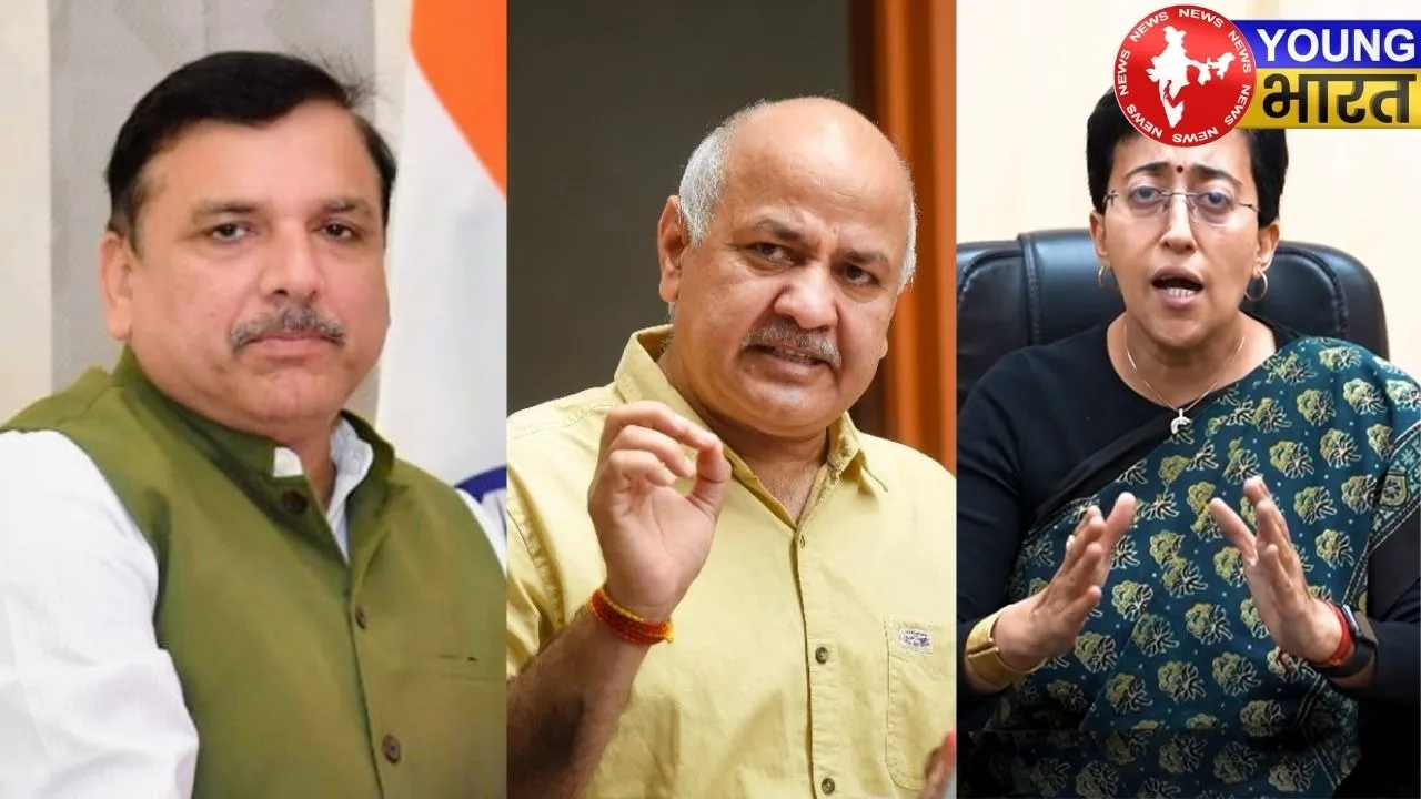 Sanjay Singh, Manish Sisodiya and Atishi