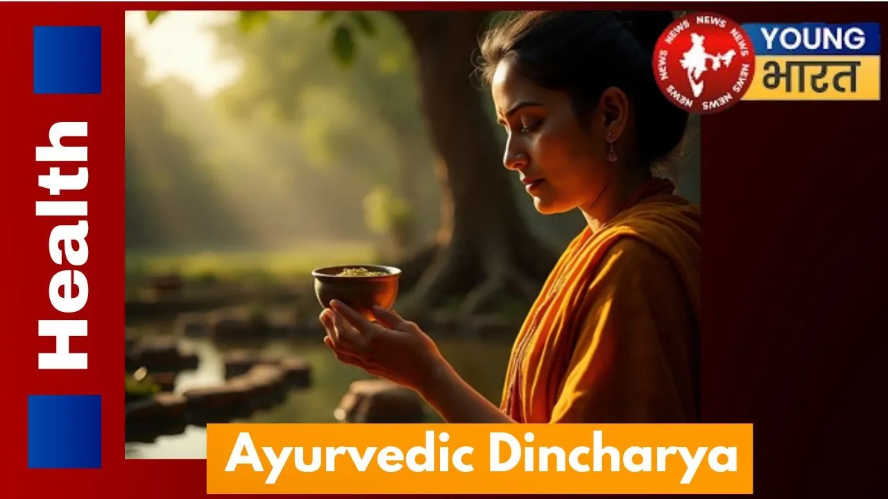 _Ayurvedic Dincharya