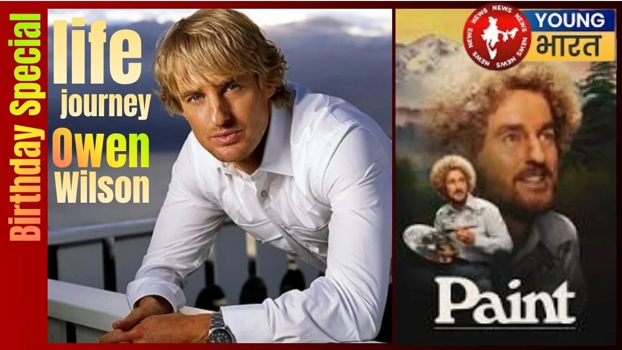 Owen Wilson life journey