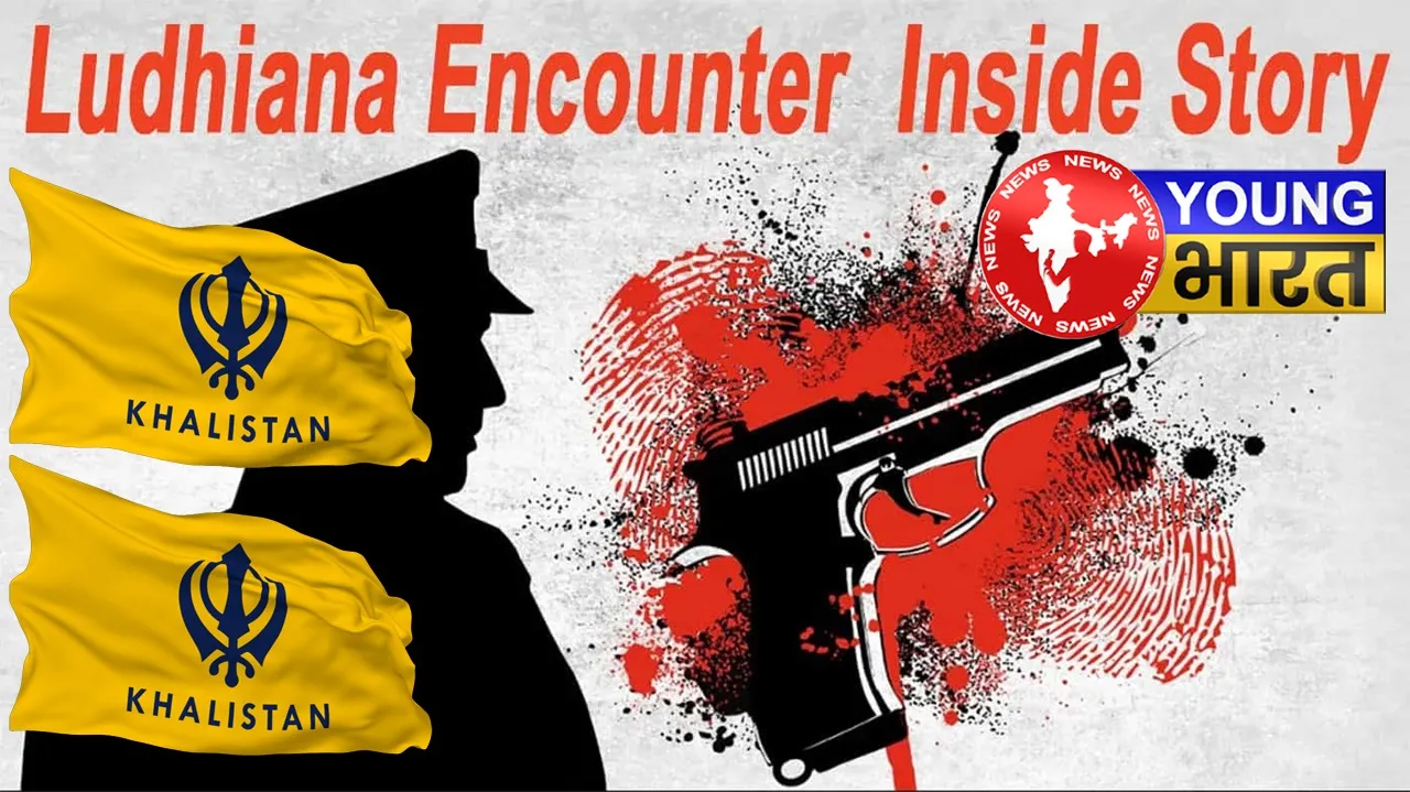 LUDHIYANA ENCOUNTER INSITE STORY