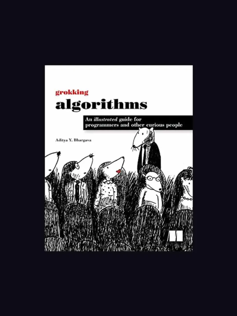 Master-DSA-with-'Grokking-Algorithms'—an-engaging,-visual-introduction-to-complex-concepts.