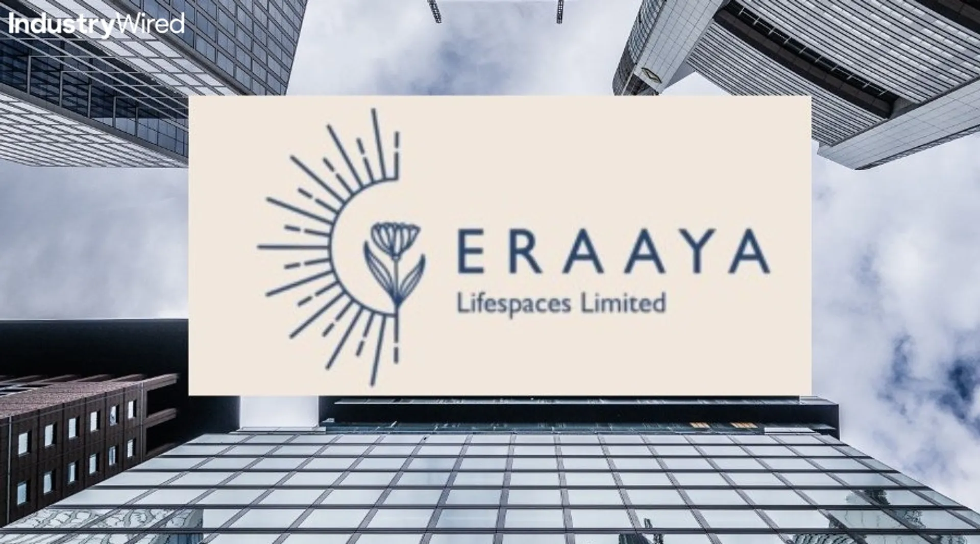 Eraaya Lifespaces Announces Major Stock Split: Price to Fall by 90%