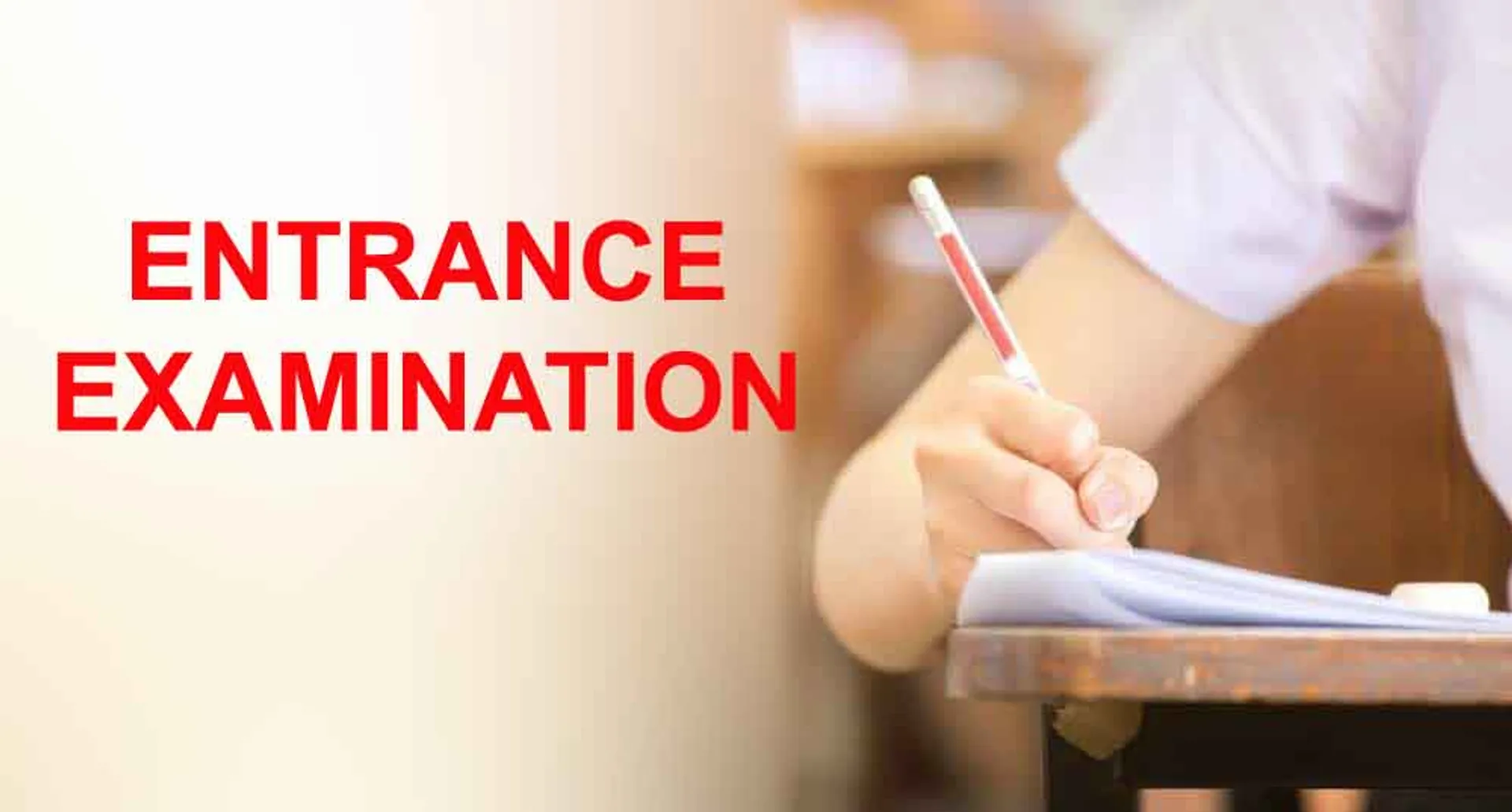 ENTRANCE EXAMINATION 