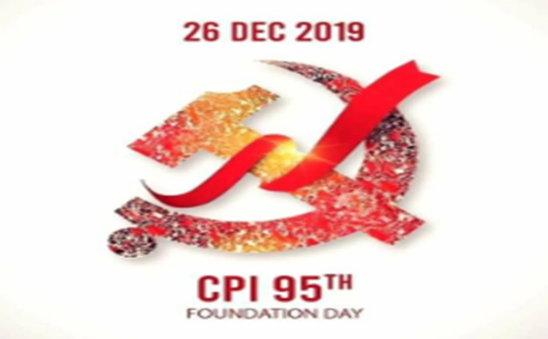  Communist Party of India- 95th birthday
