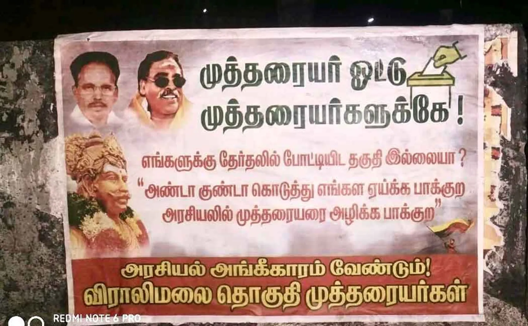Mutharaiyar vote for Mutharaiyar Poster pasted in viralimalai 