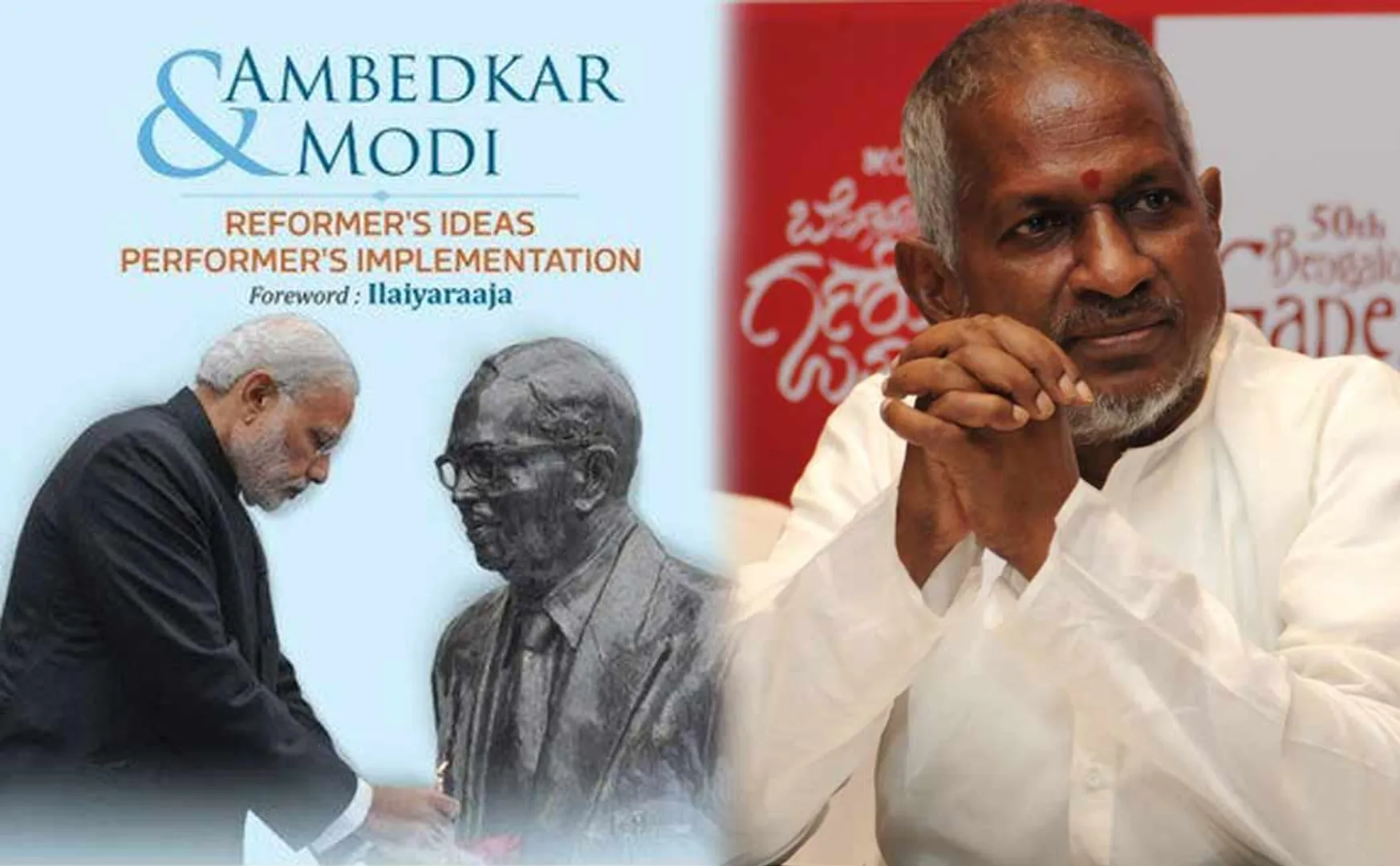 Ilayaraja not participate modi and ambedkar book launch