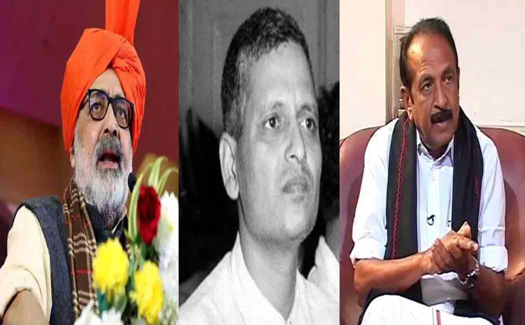 Vaiko condemns Union Minister's comment on Godse