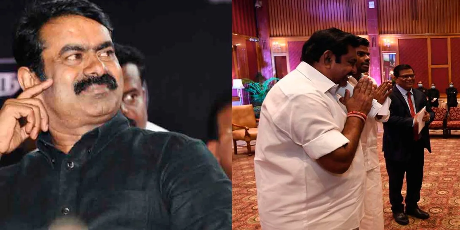 "No matter what he says, BJP will stand behind Edappadi's back" - Seeman replied