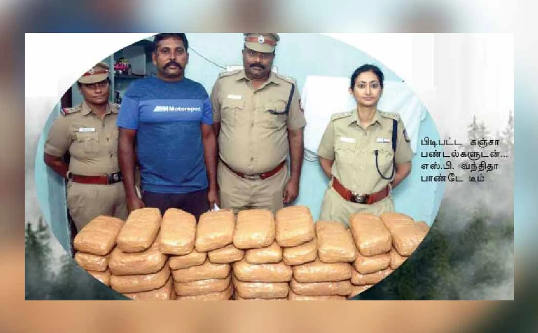 puthukottai SP Vandita pande team Confiscation cannabis 