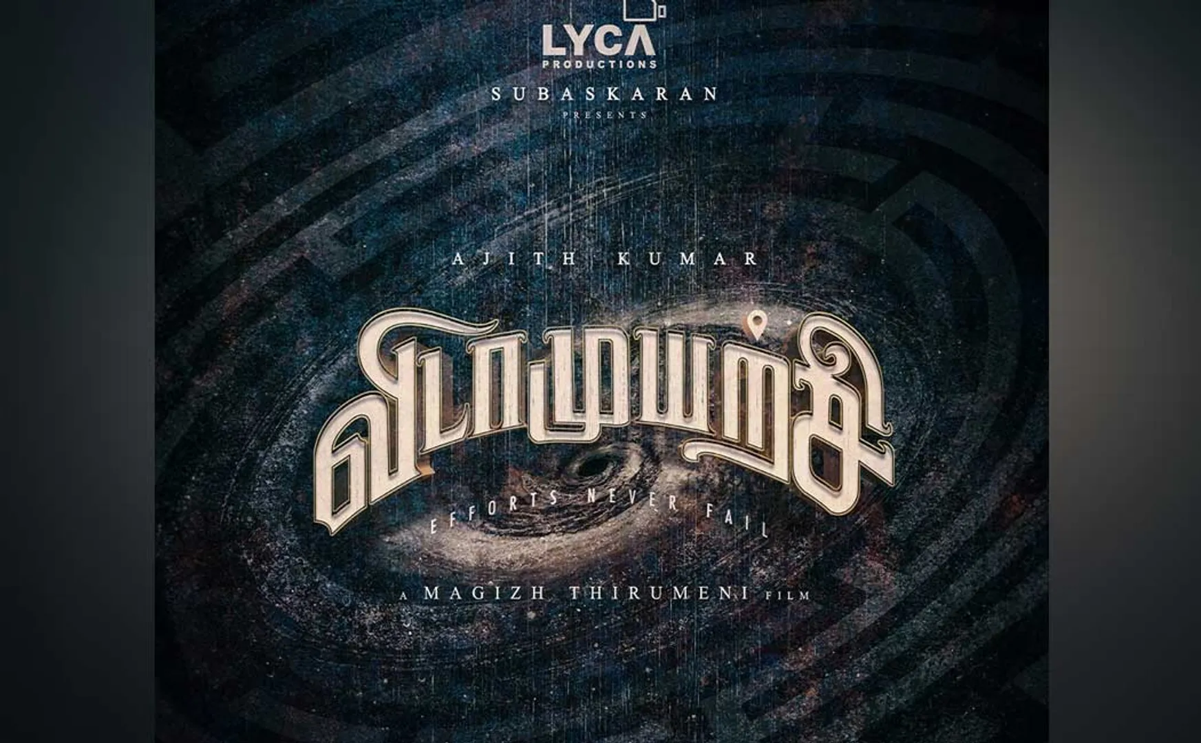 New update of 'Vidamuyarchi' movie