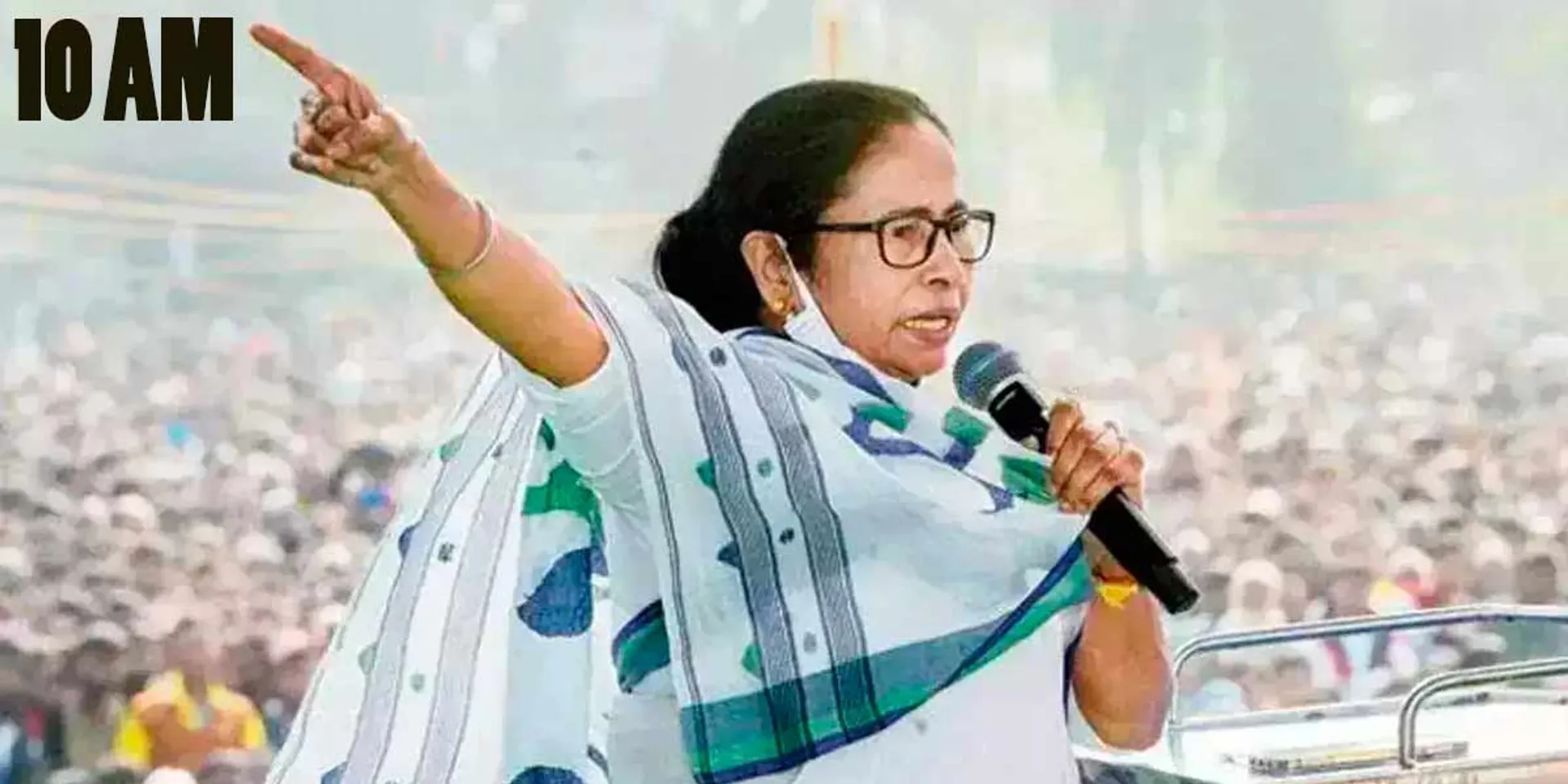 BJP criticizes Mamata's '10 o'clock announcement'