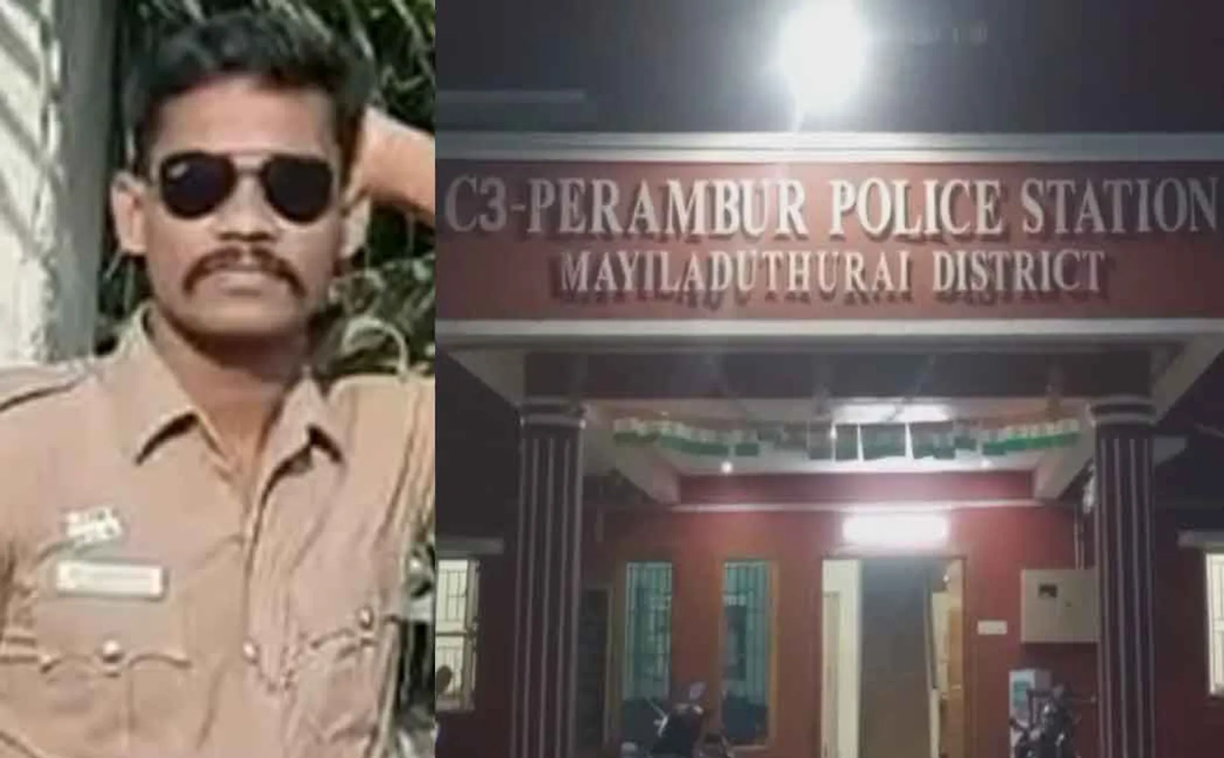 Mayiladuthurai Dt Perambur Police Station constable Thirunavukarasu incident