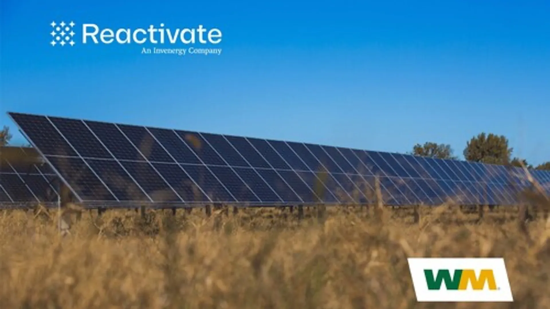Reactivate will develop, own, and operate projects on WM-controlled landfill properties.