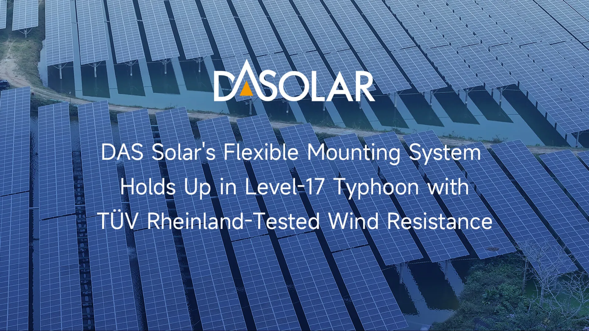 Typhoon-tested DAS Solar mounts pass TÜV Rheinland inspection