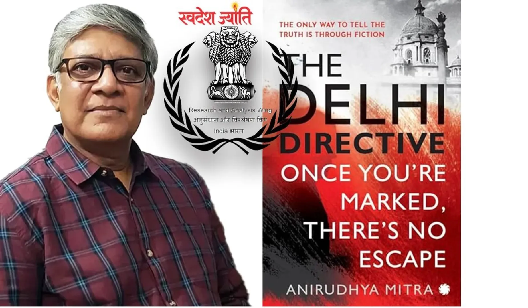 The Delhi Directive: Once You’re Marked, There’s No Escap