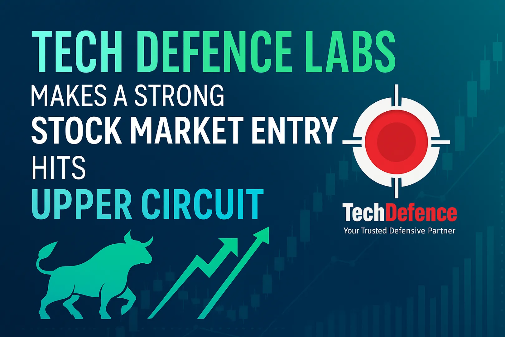 tech-defence-labs-stock-listing-upper-circuit