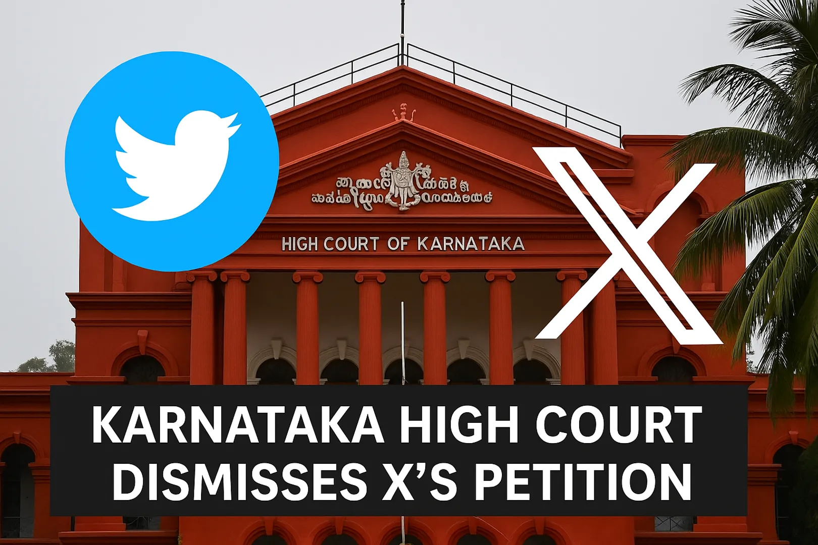karnataka-hc-dismisses-x-plea-content-takedown-orders