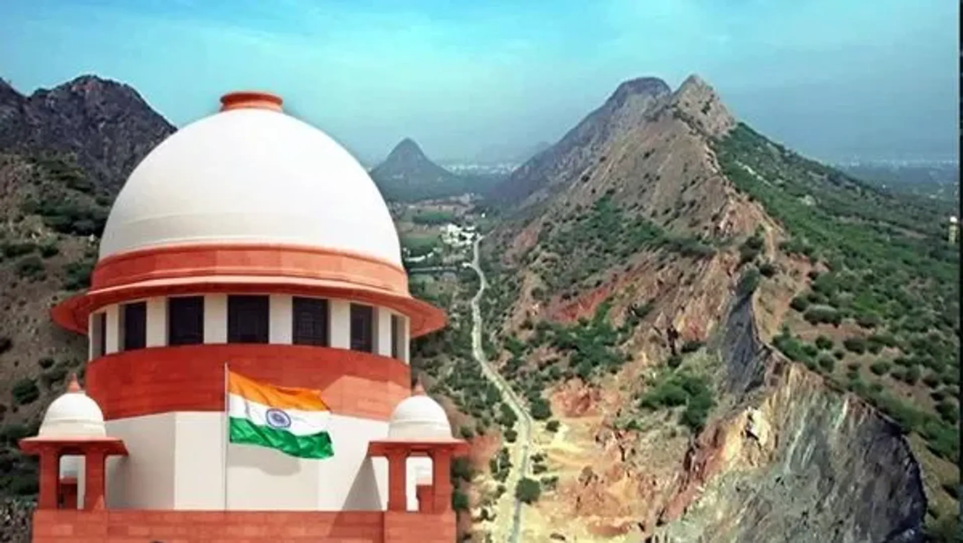  Supreme Court stays Aravalli Hills order, calls for expert review 