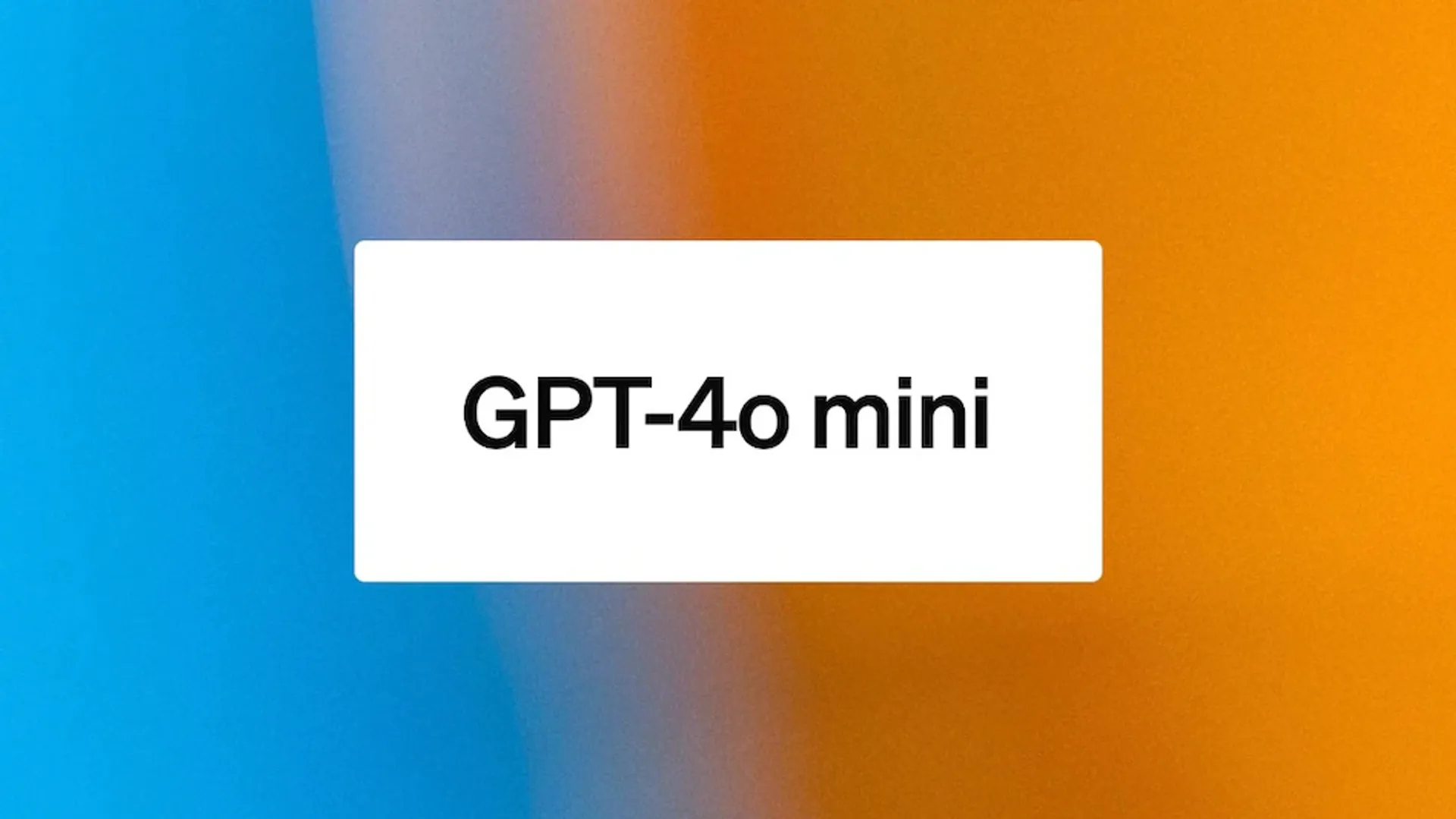 GPT-4o mini AI model: OpenAI launches affordable and powerful AI model