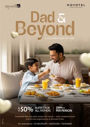 Fathers day celebration at Novotel Pune Nagar Road