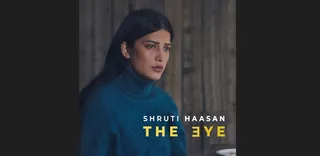 First look of Shruti Hassan's Hollywood debut drama 'The Eye' out