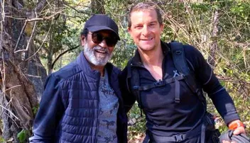  ‘ମ୍ୟାନ ଭର୍ସେସ ୱାଇଲ୍ଡ’ରେ ରଜନୀକାନ୍ତ