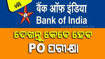 Bank Of India PO Exam Date Released
