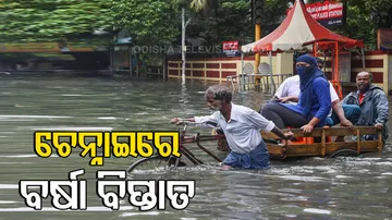 ଲଗାଣ ବର୍ଷାରେ ଚେନ୍ନାଇ ବେହାଲ୍