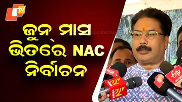NAC Elections to Be Held in Odisha by June, State Election Preparations Underway