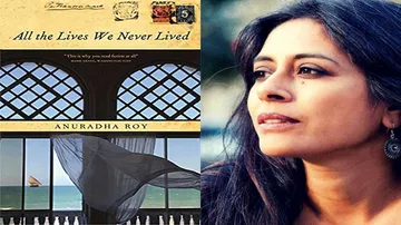 Anuradha Roy's next a gripping tale of India in 21st century