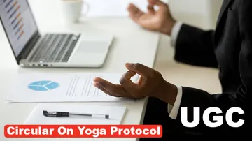 UGC Circular On Yoga Protocol