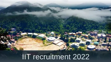 IIT recruitment 2022