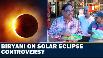 Biryani ,SolarEclipse