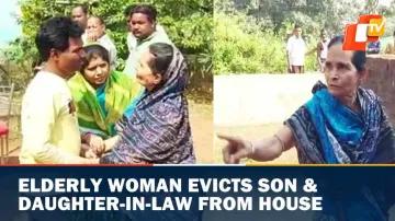 Mother Evicts Son,  Daughter In Law
