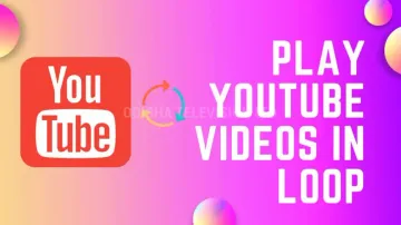 play YouTube videos in loop on any device?