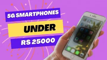 Top 5 5G smartphones under Rs 25000
