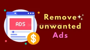 How to remove unwanted ads from your smartphone