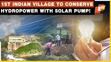 Energy Conservation Day: Hengbung, The First Indian Village To Integrate Hydropower With Solar Pumps