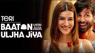 Teri Baaton Mein Aisa Uljha Jiya hits Rs 55 cr mark in first weekend