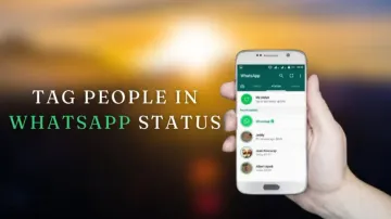 How to tag people in WhatsApp status? Know here
