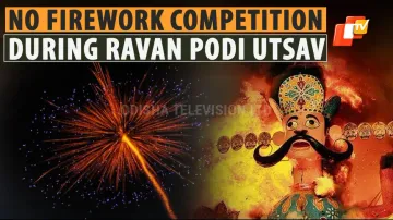 Orissa High Court Rules: No Firework Competition At Ravan Podi Itsav In Cuttack