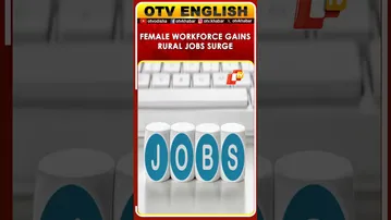 PLFS Signals Labour Market Revival, Female Workforce, Rural Jobs Boost