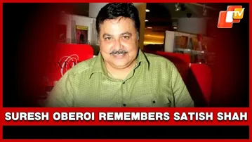 He Made Me Laugh Even While Ailing: Suresh Oberoi’s Emotional Tribute To Satish Shah
