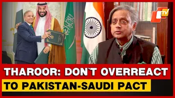 Congress MP Shashi Tharoor Flags Concerns Over Pakistan-Saudi Defence Pact