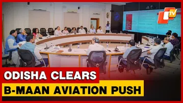 Odisha Cabinet Clears B-MAAN Scheme To Position State As Aviation Hub