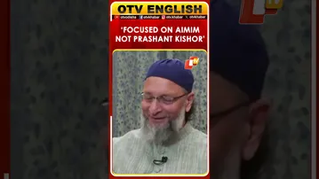 Bihar Polls: Owaisi Says AIMIM Focused On Performance, Not Prashant Kishor