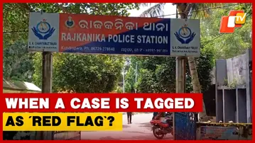 Odisha Schoolgirl ‘Gang-Raped By Her Teachers’: Know When A Case Is Tagged As ‘Red Flag’ | OTV